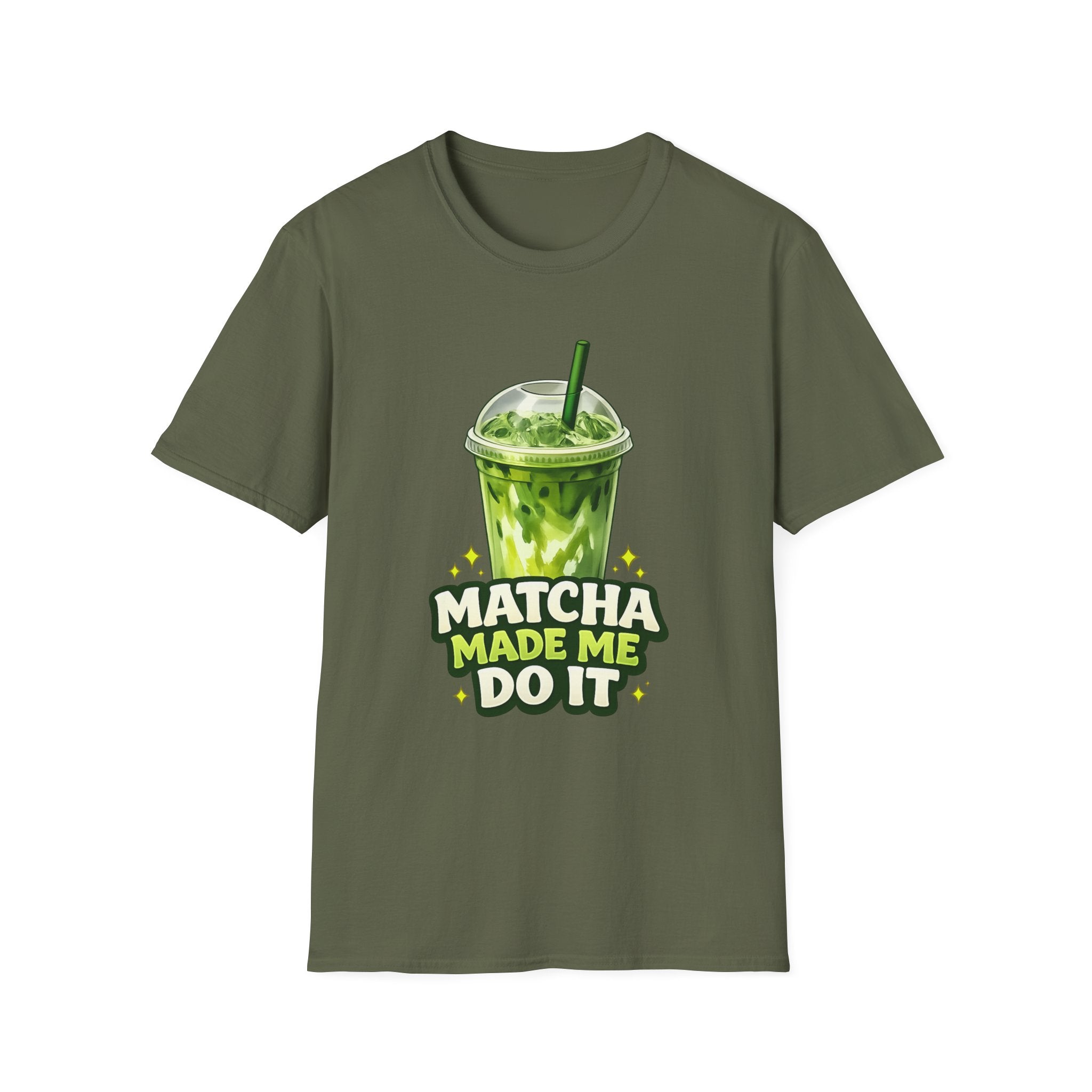 Matcha Made Me Do It T-Shirt
