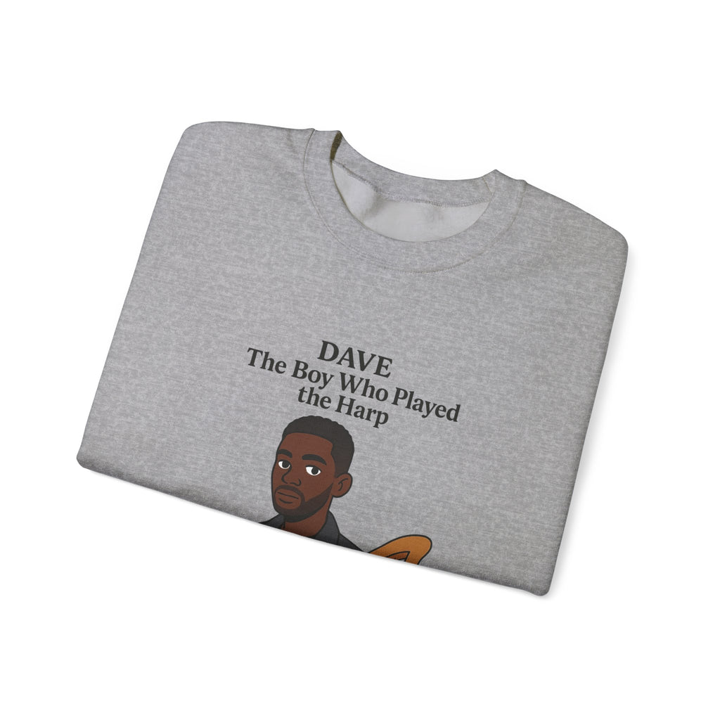 Dave Sweatshirt — "The Boy Who Played the Harp" Graphic Crewneck