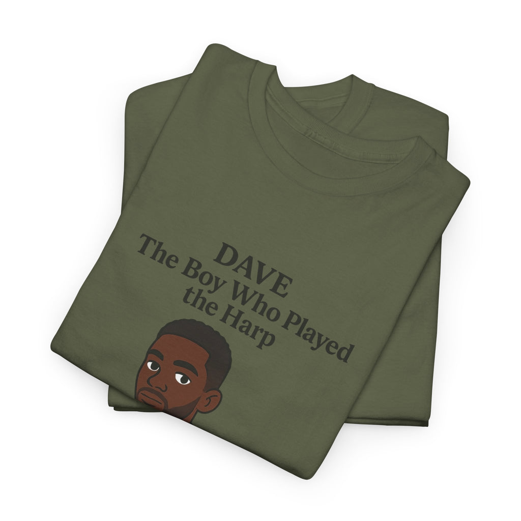 Dave T-Shirt — "The Boy Who Played the Harp" Graphic Tee